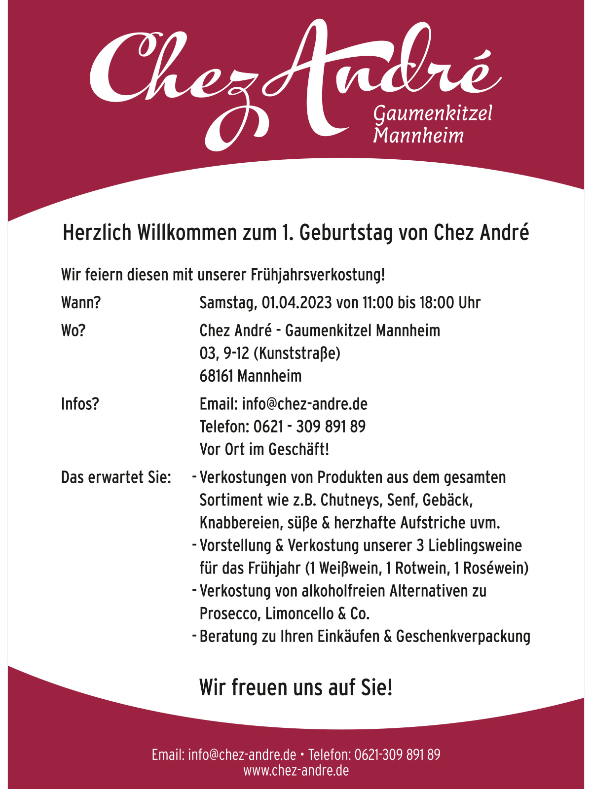 Der Feinkostladen „Chez André“ in Mannheim begeht im März seinen 1. Geburtstag und feiert zusammen mit Ihnen bei einer Frühjahrsverkostung am 01.04.2023 in Mannheim